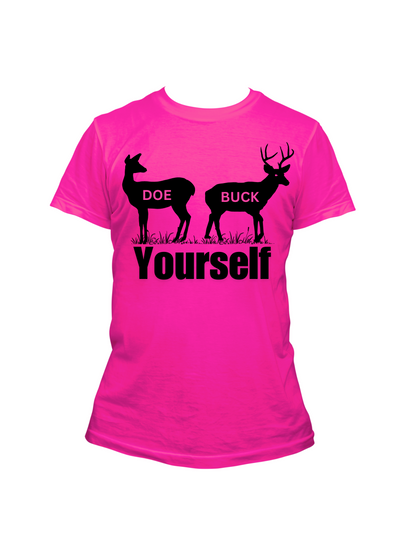 Doe Buck Yourself - Trillthy Tee's