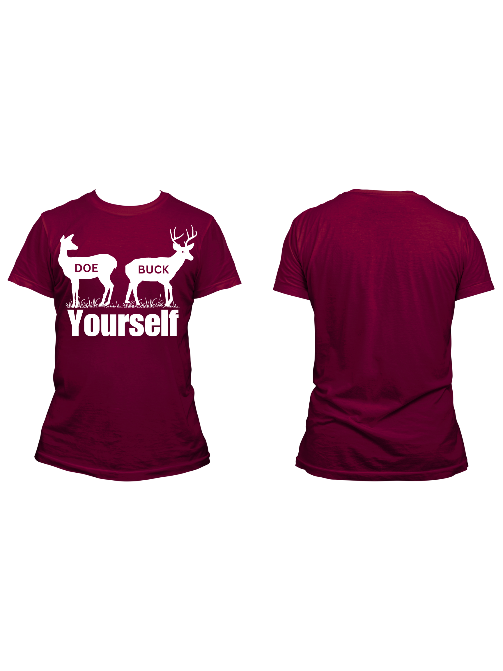 Doe Buck Yourself - Trillthy Tee's