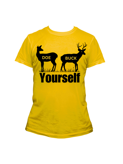 Doe Buck Yourself - Trillthy Tee's