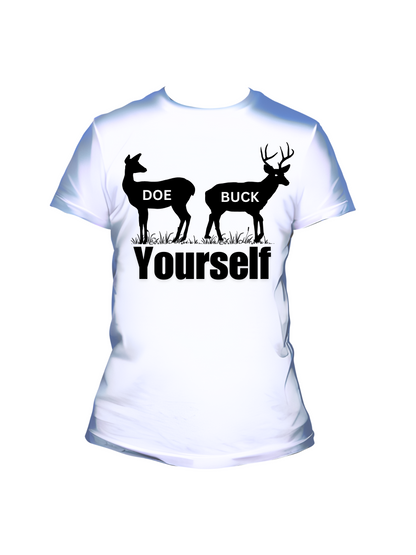 Doe Buck Yourself - Trillthy Tee's