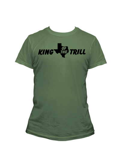 King of the Trill - Trillthy Tee's