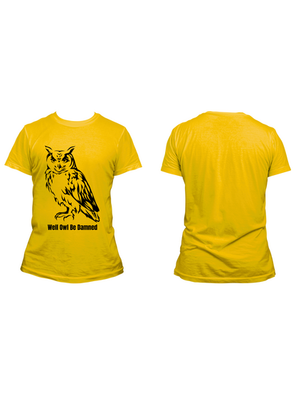 Well "Owl" Be Dammed - Trillthy Tee's