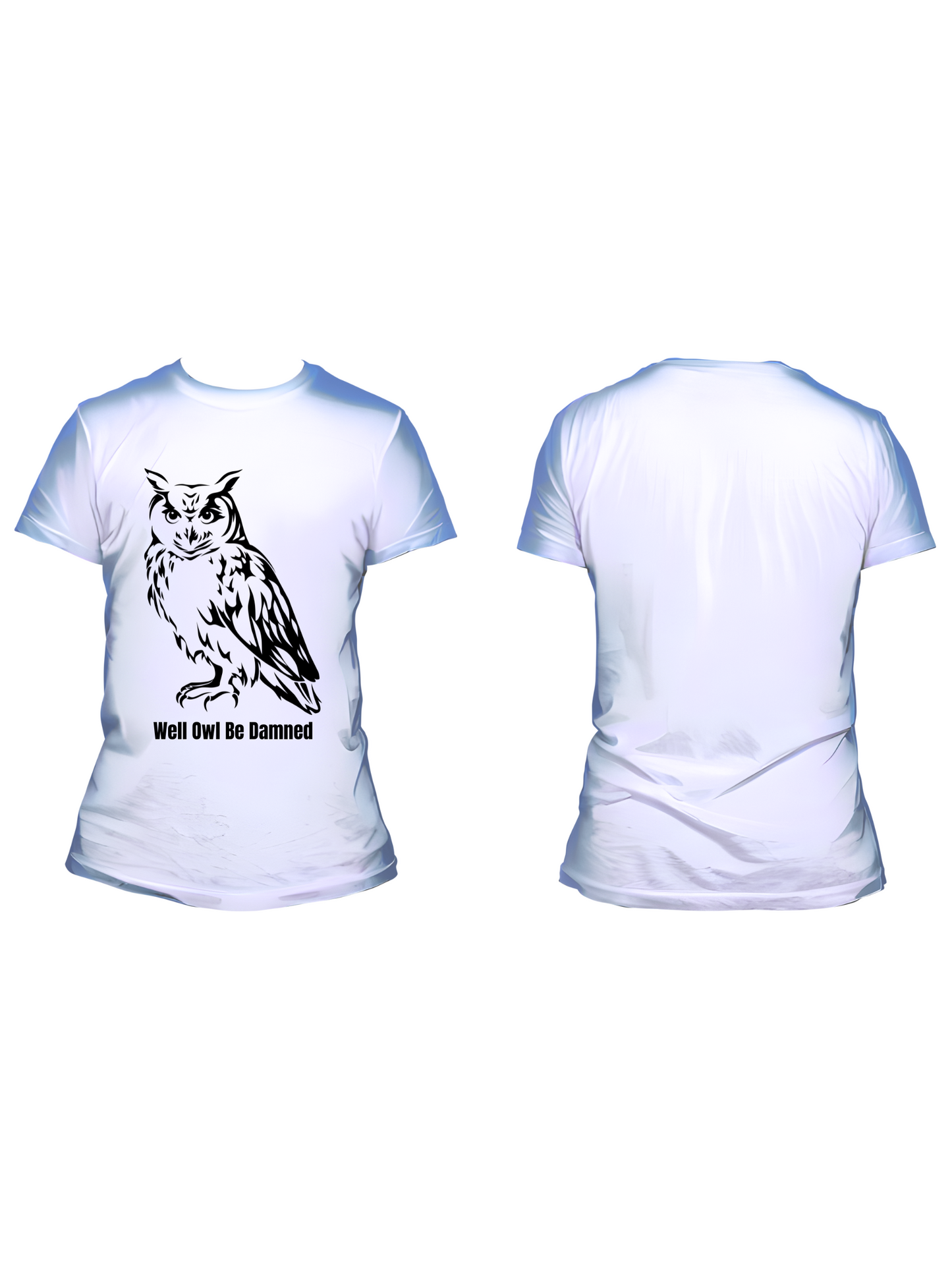 Well "Owl" Be Dammed - Trillthy Tee's