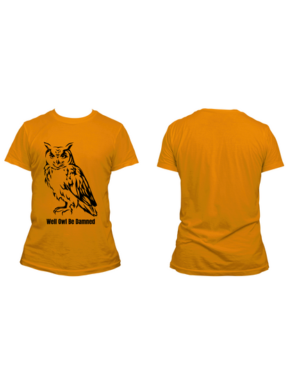 Well "Owl" Be Dammed - Trillthy Tee's